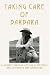 Book Taking Care of Barbara: A Journey Through Life and Alzheimer's and 29 Insights for Caregivers