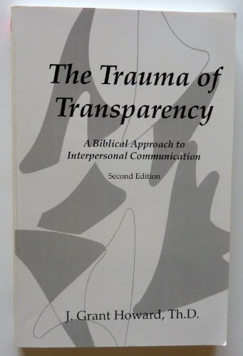 The Trauma of Transparency