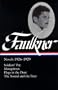 William Faulkner: Novels 1926-1929: Soldiers' Pay / Mosquitoes / Flags in the Dust / The Sound and the Fury (Library of America)