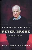 Conversations with Peter Brook