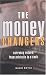 The Money Changers: Currency Reform from Aristotle to E-Cash