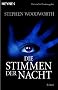 Die Stimmen der Nacht: Roman