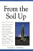 From the Soil Up