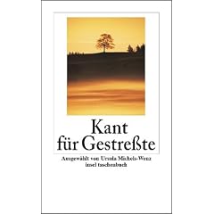 Kant f�r Gestre�te (insel taschenbuch)