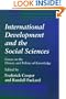International Development and the Social Sciences: Essays on the History and Politics of Knowledge
