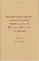 Biblical Peoples and Ethnicity: An Archaeological Study of Egyptians, Canaanites, Philistines,... (Archaeology and Biblical Studies (Brill Academic Publishers), No. 9.)