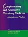 Complementary and Alternative Veterinary Medicine: Principles and Practice