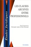Les clauses abusives entre professionnels