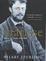 The Unknown Matisse: v. 1: Man of the North: 1869-1908: Man of the North: 1869-1908 v. 1