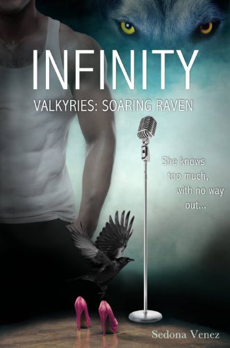 Infinity (Valkyries: Soaring Raven) by Sedona Venez