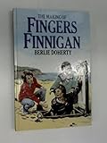 The making of Fingers Finnigan