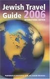 Jewish Travel Guide 2006: International Edition