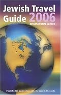 Jewish Travel Guide 2006: International Edition (Jewish Travel Guide)