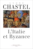 Revue Editions de Fallois  / L Italie et byzance