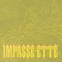 Impasse-ette
