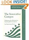 The Innovative Campus: Nurturing the Distinctive Learning Environment