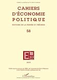 Cahiers d'économie politique, N° 58, 2010 : Histoire de la pensée et théorie