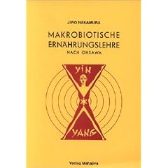 Makrobiotische Ern�hrungslehre nach Ohsawa