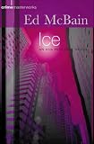 Ice (Crime Masterworks)