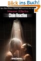 Chain Reaction (Perfect Chemistry Novels)