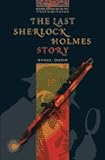 The Last Sherlock Holmes Story