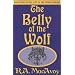 The Belly of the Wolf (Lens of the World Trilogy)