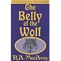 The Belly of the Wolf (Lens of the World Trilogy)