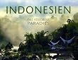 Indonesien - Das verlorene Paradies
