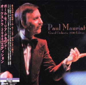 Paul Mauriat & His Orchestra - Grand Orchestra 2000 Edition - Zortam Music