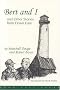 Bert and I and Other Stories from Down East Bert and I and Other Stories from Down East