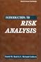 Introduction to Risk Analysis: A Systematic Approach to Science-Based Decision Making
