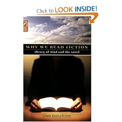 Why We Read Fiction: Theory of Mind and the Novel (Theory and Interpretation of Narrative)