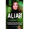 "Alias" All The Time