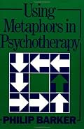 Using Metaphors In Psychotherapy