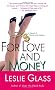 For Love and Money: A Novel of Stocks and Robbers