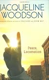 Peace, Locomotion