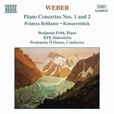Weber: Piano Concertos Nos. 1 & 2; Polacca Brillante; Konzertstück