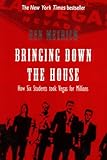 21: Bringing Down the House
