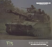 Warmachines No. 1 -  M108-M109-M109 A1/A2