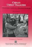 Chinas Urban Villagers: Changing Life in a Beijing Suburb (Case Studies in Cultural Anthropology)