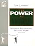 The Power of Influence: Intensive Influencing Skills at Work (People Skills for Professionals)