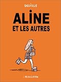 Aline et les autres