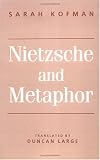 Nietzsche and Metaphor