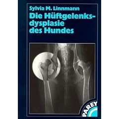 Die H�ftgelenksdysplasie des Hundes