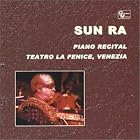 Solo Piano Recital: Teatro la Fenice Venizia by  Sun Ra 