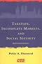 Taxation, Incomplete Markets, and Social Security (Munich Lectures)