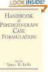 Handbook of Psychotherapy Case Formul...