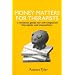 Money Matters for Therapists: A Financial Guide for Self-Employed Therapists and Counsellors