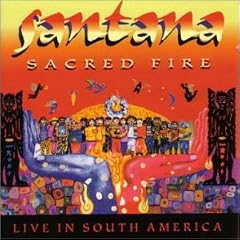 Sacred Fire-Santana Live [+3]