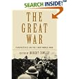 The Great War: Perspectives on the First World War by Robert Cowley